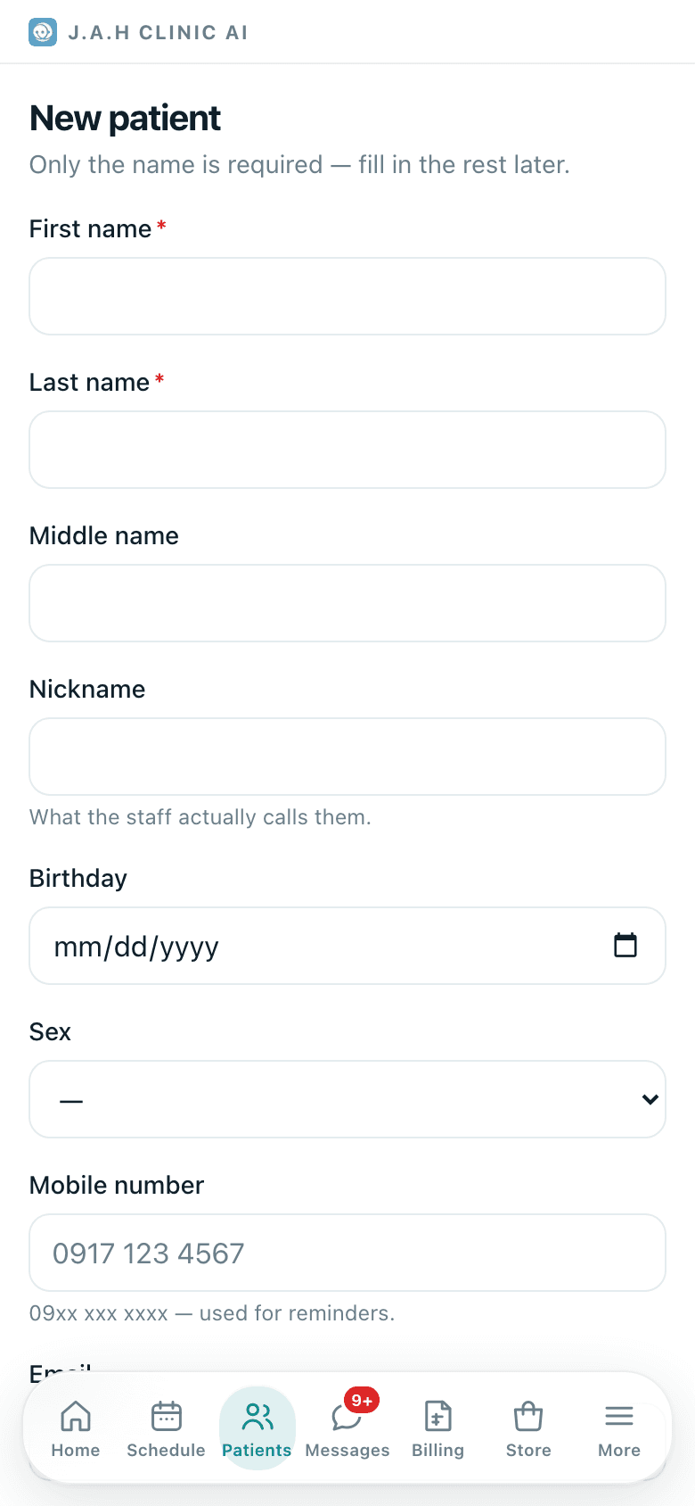 The new-patient form. Save with just a name if the queue is long; fill the rest at the next quiet moment.